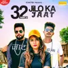 32 Jilo Ka Jaat (Part-2)